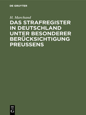 cover image of Das Strafregister in Deutschland unter besonderer Berücksichtigung Preussens